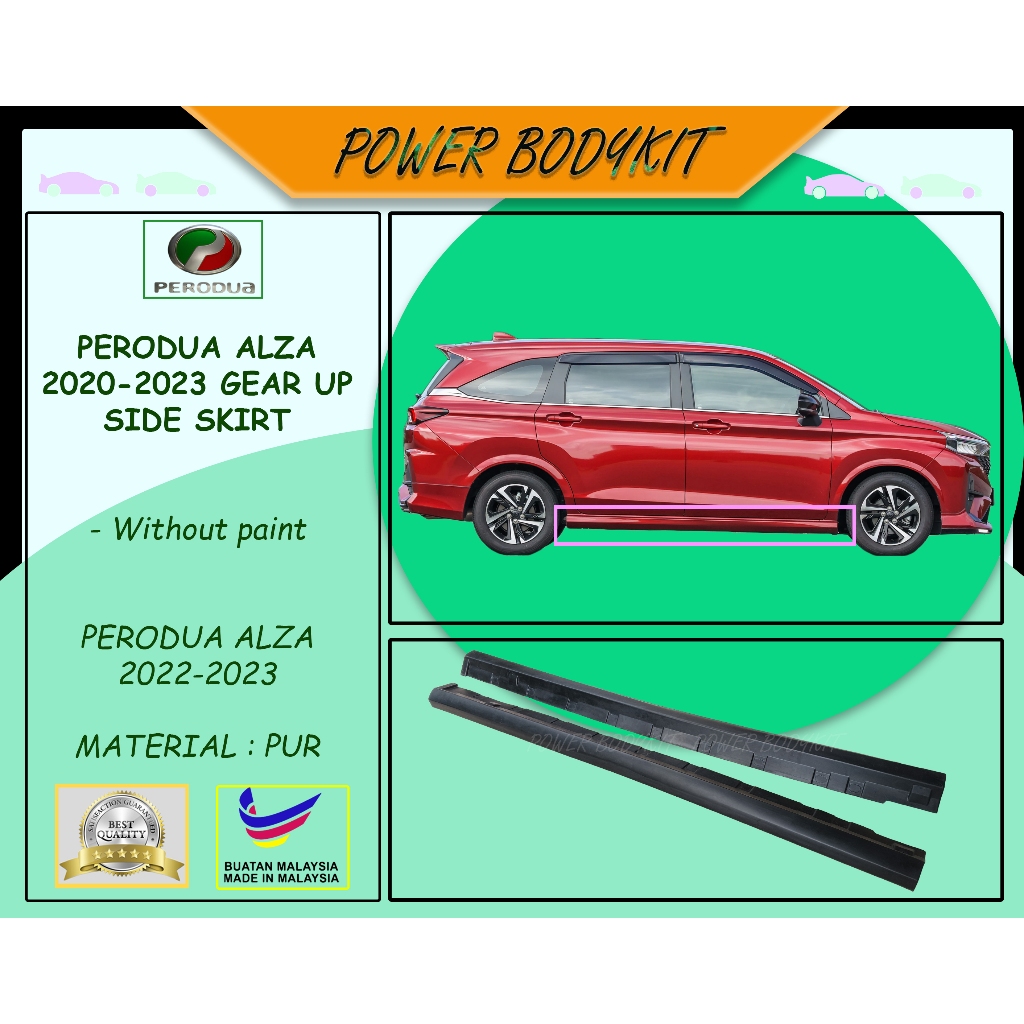 READY STOCK Perodua Alza 2022-2024 Gear Up Side Skirt 2022 2023 2024 ...