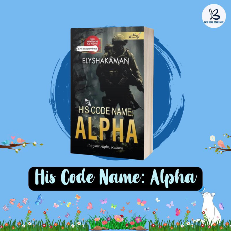 NOVEL HIS CODE NAME : ALPHA - ELYSHAKAMAN | Shopee Malaysia