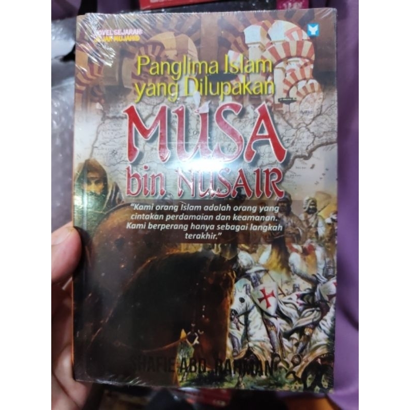 Panglima Islam Yang Dilupakan: Musa bin Nusair (NEW OLD STOCK) | Shopee ...