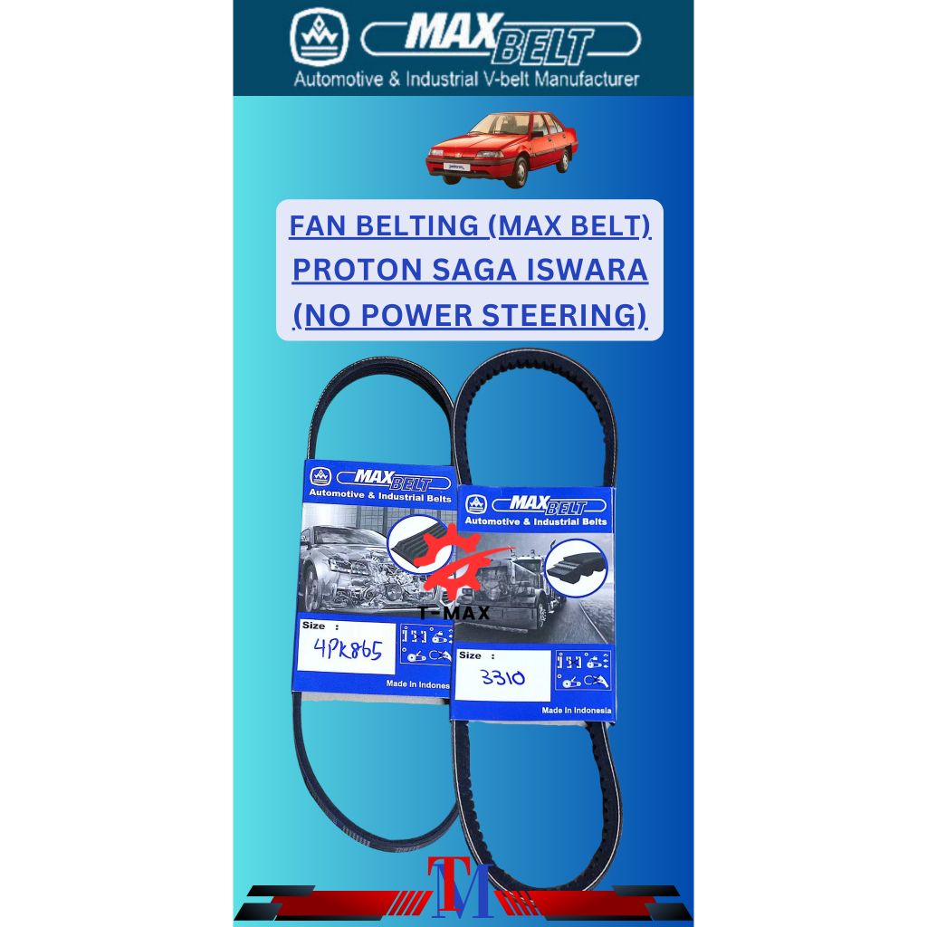 MAX BELT Proton Saga Iswara Fan belt Air Cond Alternator ( No/ Tiada