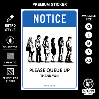 Notice Please Queue Up. Premium Sticker Sign Signage. Wait in Line ...