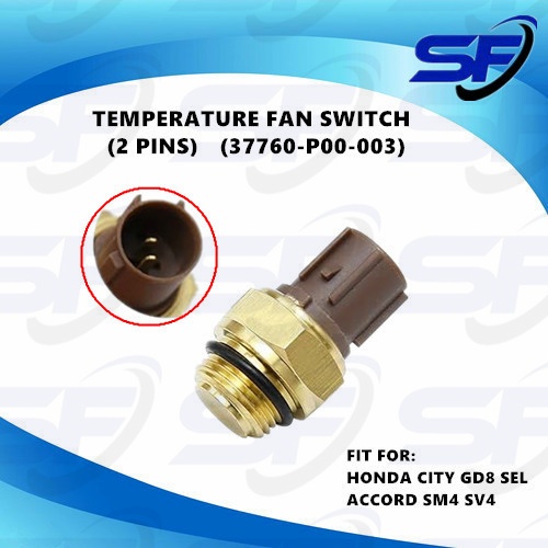 HONDA CITY GD8 SEL ACCORD SM4 SV4 COOLANT TEMPERATURE FAN SWITCH 37760