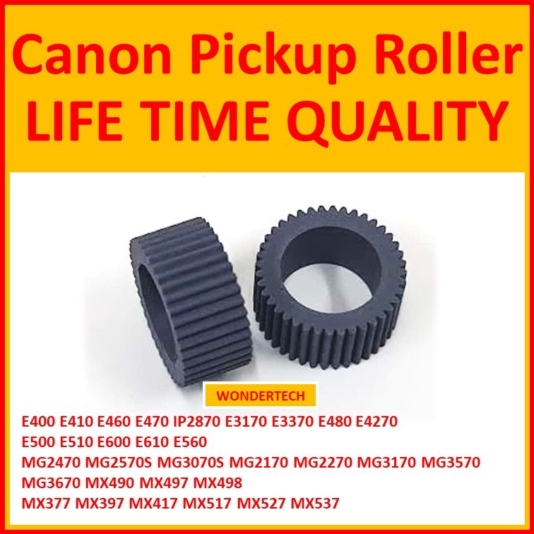 CANON E400 E500 LIFE TIME QUALITY PICKUP ROLLER E510 E560 E600 E610
