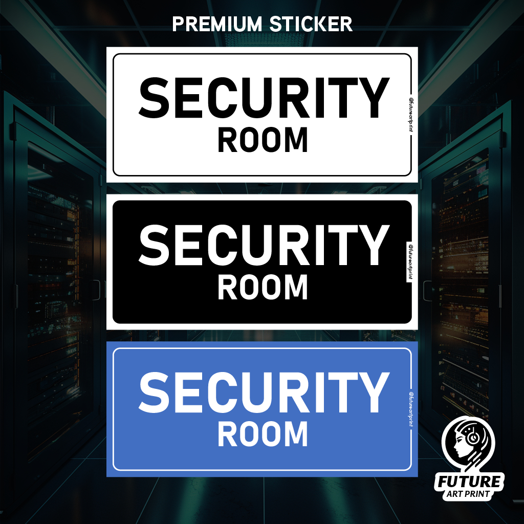 Security Room. Premium Sticker Sign Notice Signage Label. Waterproof ...