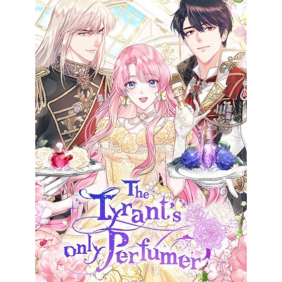 The Tyrant's Only Perfumer • Web Comic • Manhwa •