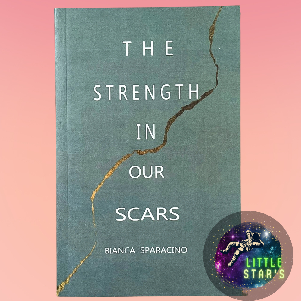 STOCK BOOK BUKU : The Strength In Our Scars By Bianca Sparacino ...