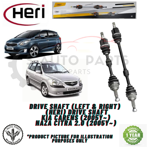 KIA CARENS (2005y) / NAZA CITRA 2.0 (2005Y) DRIVE SHAFT (LEFT & RIGHT