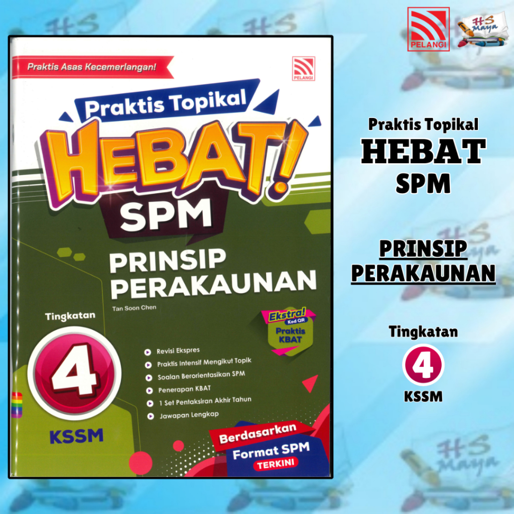 [Buku Latihan] PRAKTIS TOPIKAL HEBAT SPM 2024 PRINSIP PERAKAUNAN