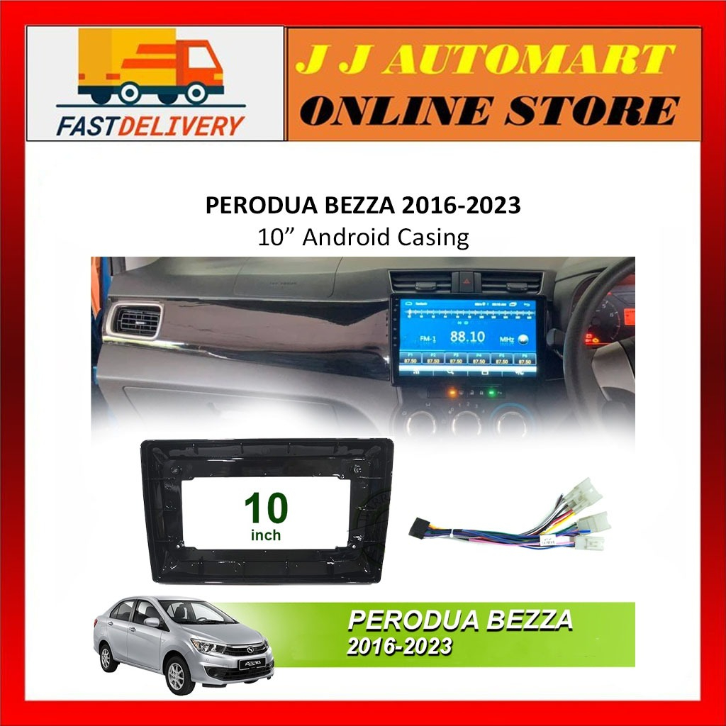 Android Player Casing 10'' Perodua Bezza 2020-2023 Black (WIth PNP ...