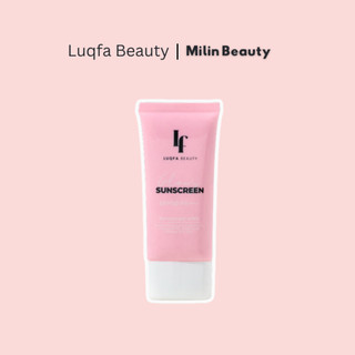 Luqfa Beauty Glowy Sunscreen SPF50 PA+++ (10ml/50ml) | Shopee Malaysia