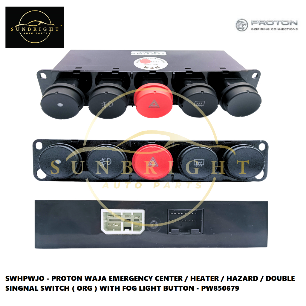 PROTON WAJA EMERGENCY CENTER / HEATER / HAZARD / DOUBLE SINGNAL SWITCH