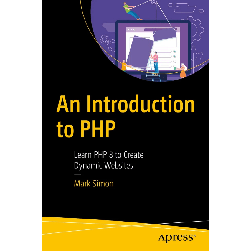 An Introduction to PHP: Learn PHP 8 to Create Dynamic Websites | Shopee ...