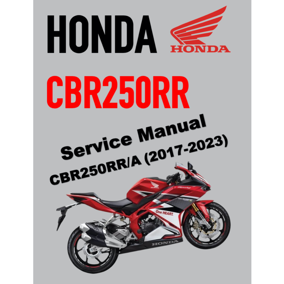 HONDA CBR 250RR CBR250RR MC51 (2017-2023) SERVICE WORKSHOP MANUAL + PARTS  CATALOGUE + OWNER'S MANUAL - BAHASA INDONESIA | Shopee Malaysia