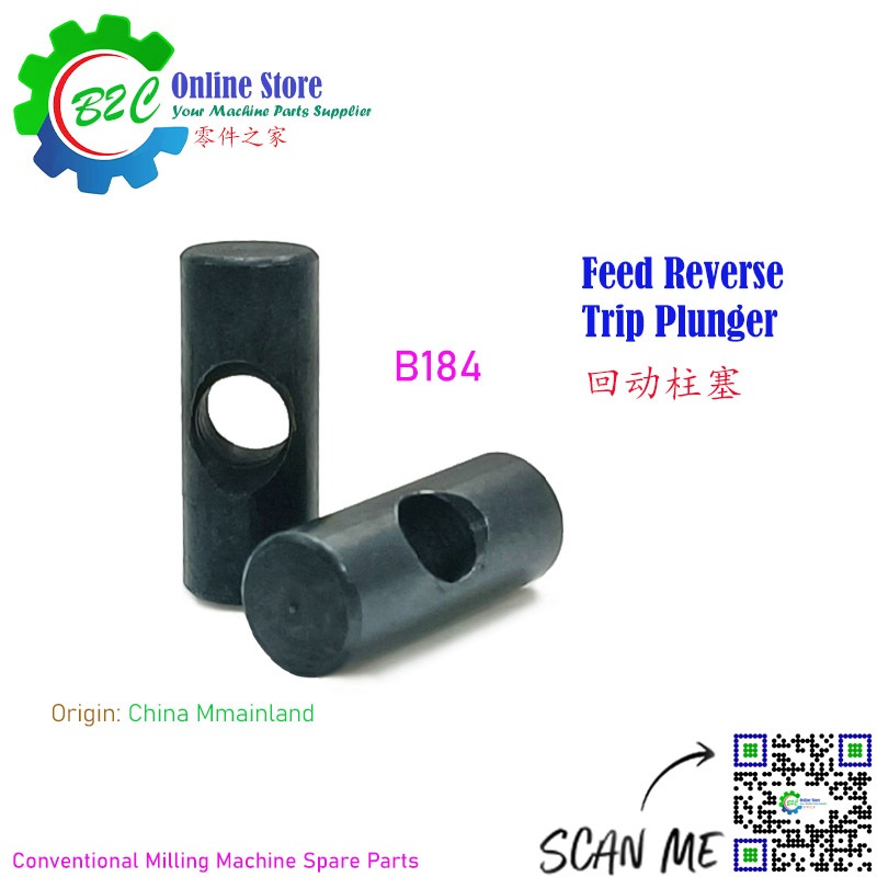 B184 Feed Reverse Trip Plunger for Milling Top Housing & Spindle Head ...