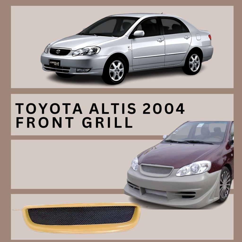 TOYOTA ALTIS 2004 FRONT GRILL, CAR FRAME | Shopee Malaysia