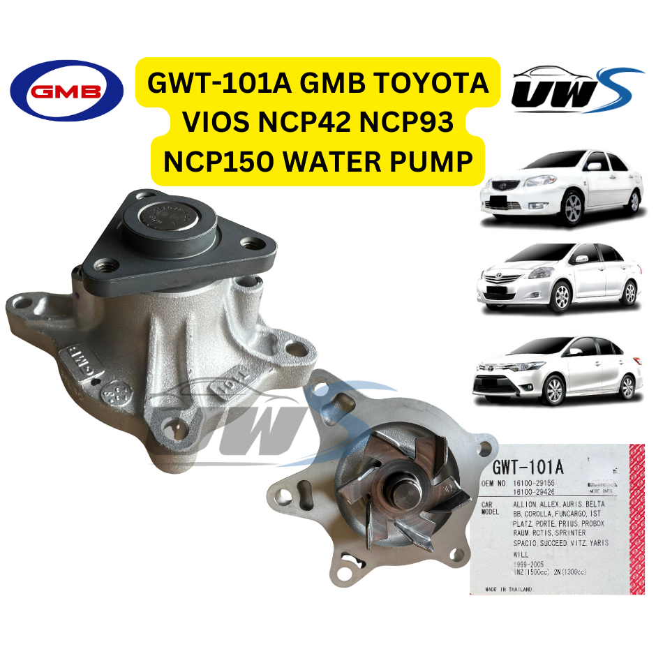 GWT-101A GMB TOYOTA VIOS NCP42 NCP93 NCP150 WATER PUMP | Shopee Malaysia