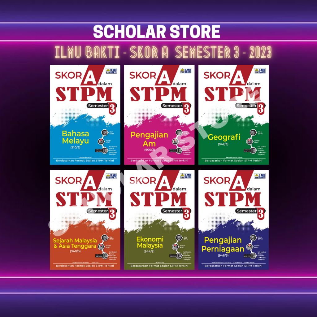 [scholarstore] Stpm 2024 Kertas Model Skor A Dalam Stpm Semester 3