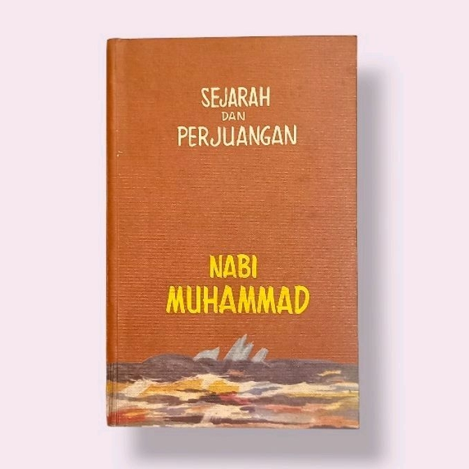 Sejarah dan Perjuangan Nabi Muhammad Jilid 2 | Shopee Malaysia