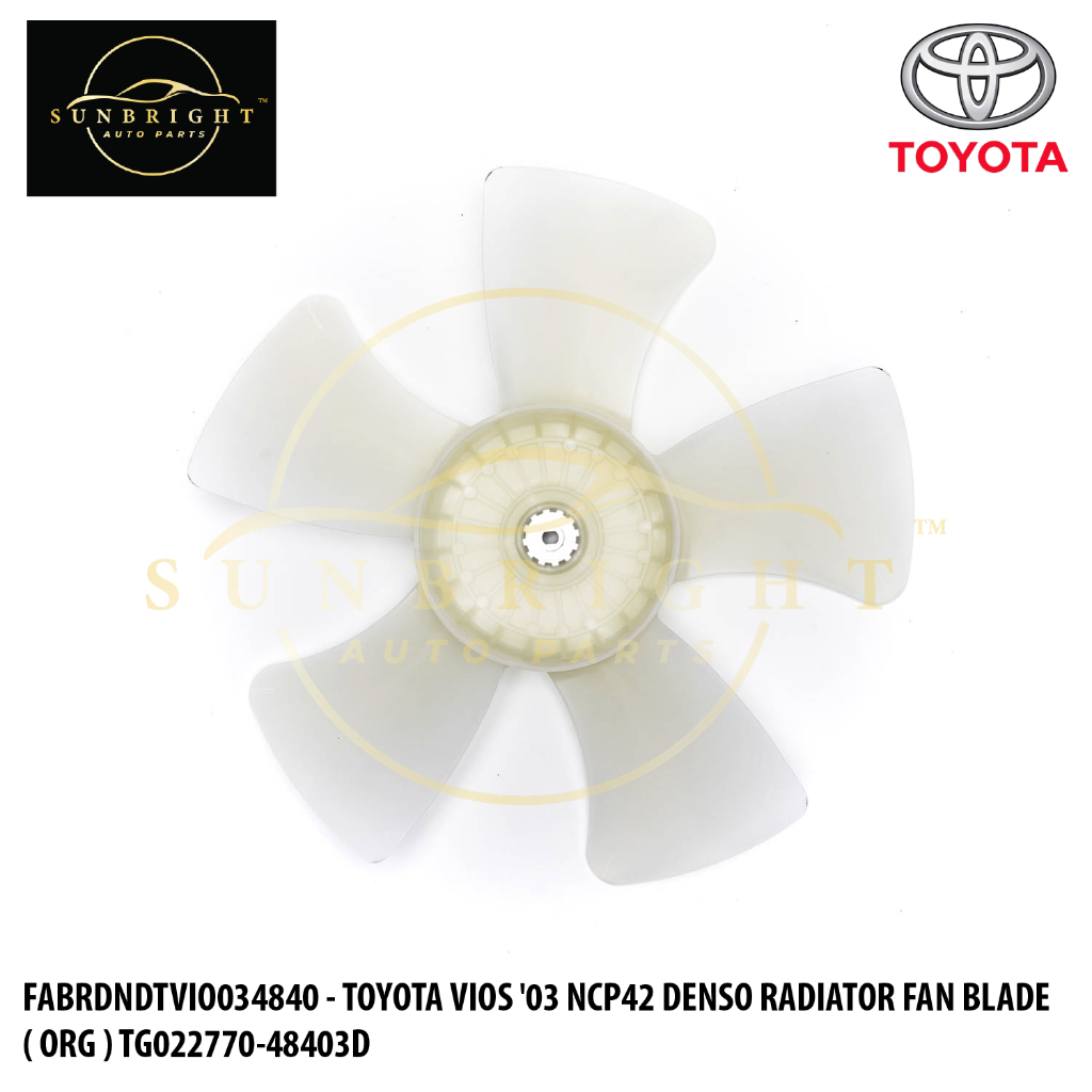 TOYOTA VIOS '03 NCP42 DENSO RADIATOR FAN BLADE ( ORG ) TG022770-48403D ...