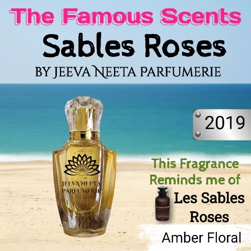 EDP - LV The Famous Scents Sable Roses reminds me of Les Sables