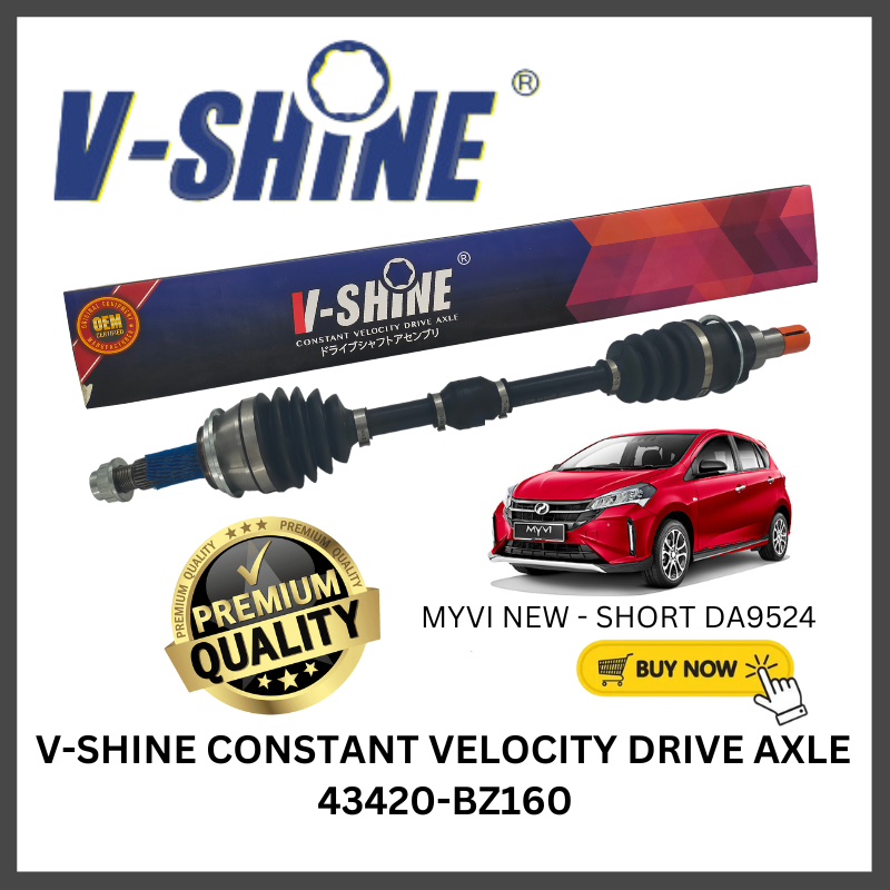VSHINE Constant Velocity Drive Axle Perodua Myvi NEW Front Left (Short