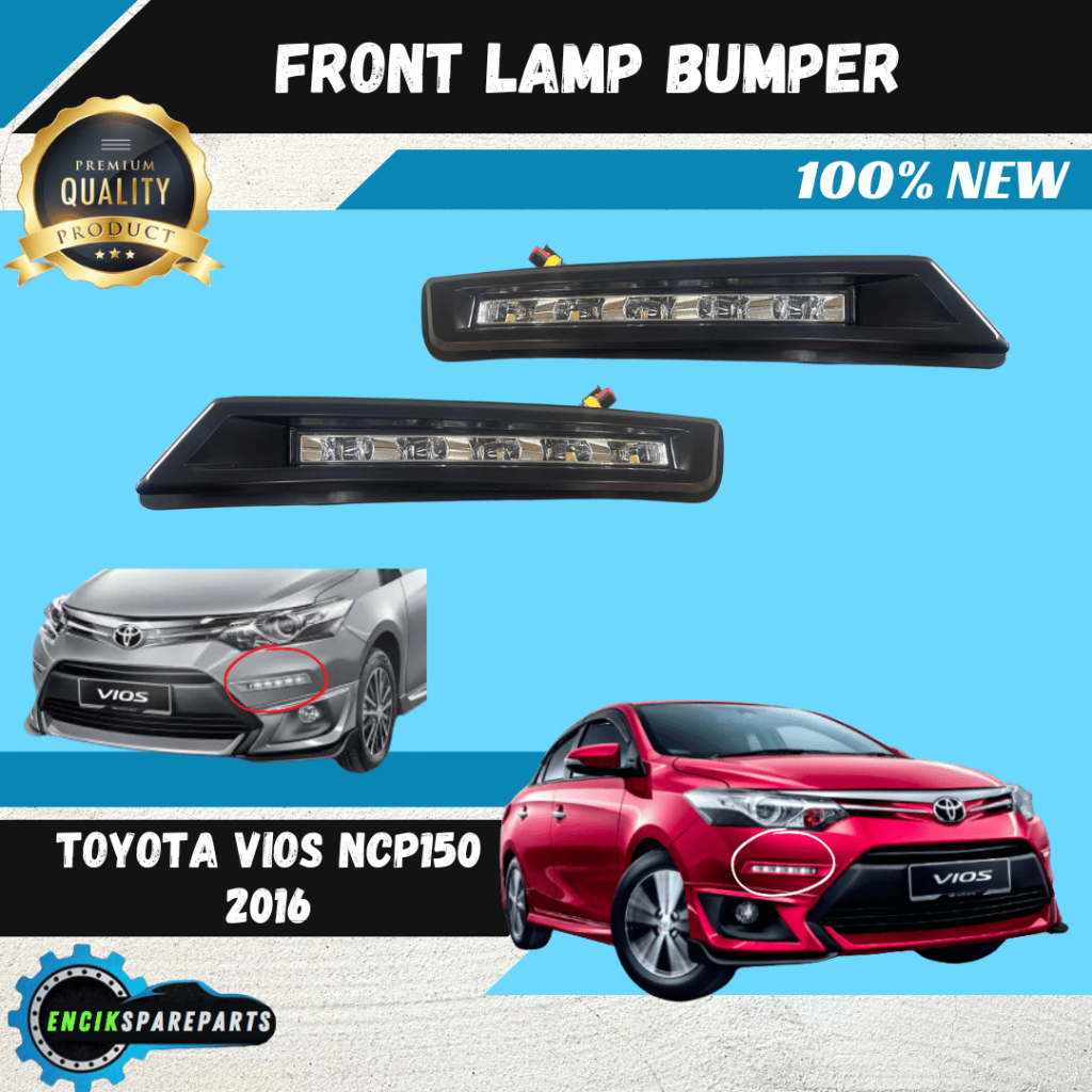 Toyota Vios Ncp150 2016 2017 2018 Front Bumper Led Daylight Lampu ...