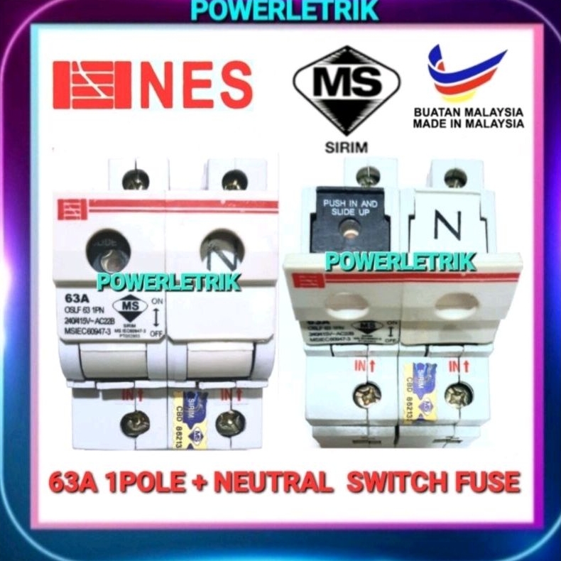 *READY STOCK* NES 63A 1POLE+ NEUTRAL SWITCH FUSE(MAIN SWITCH) / NES