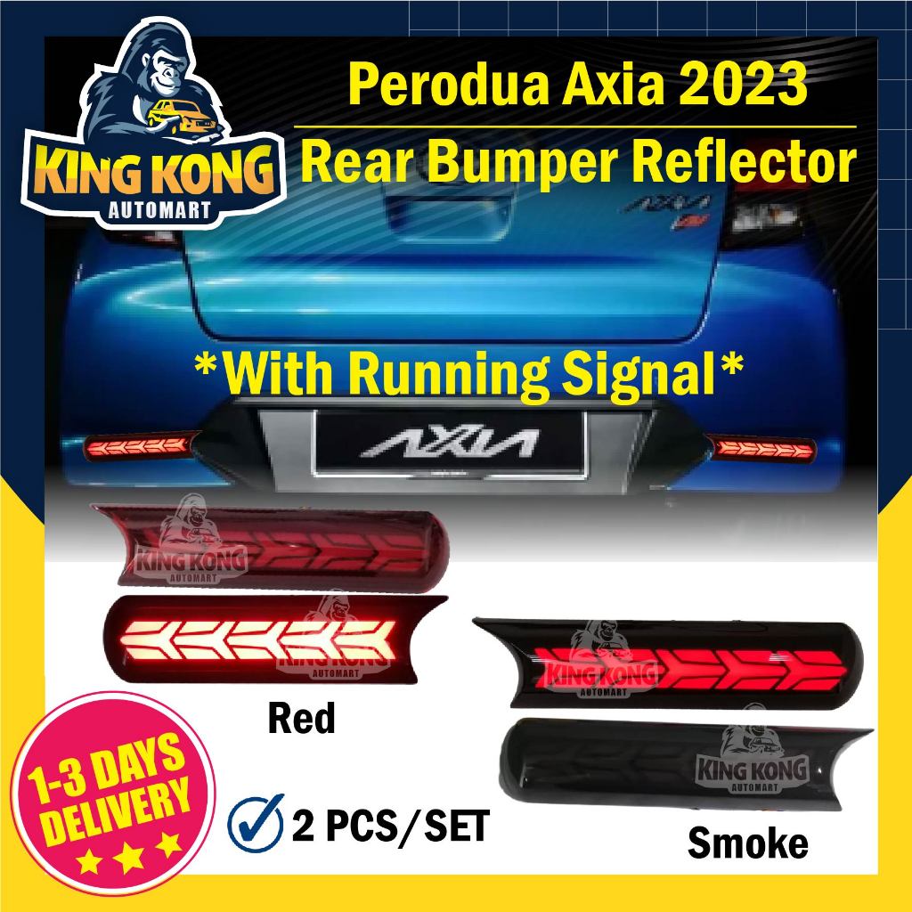 Perodua Axia 2023 Dynamic Rear Bumper Reflector With Signal Running ...