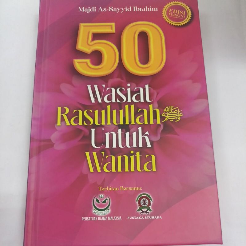 50 WASIAT RASULULLAH SAW UNTUK WANITA (KULIT KERAS) | Shopee Malaysia