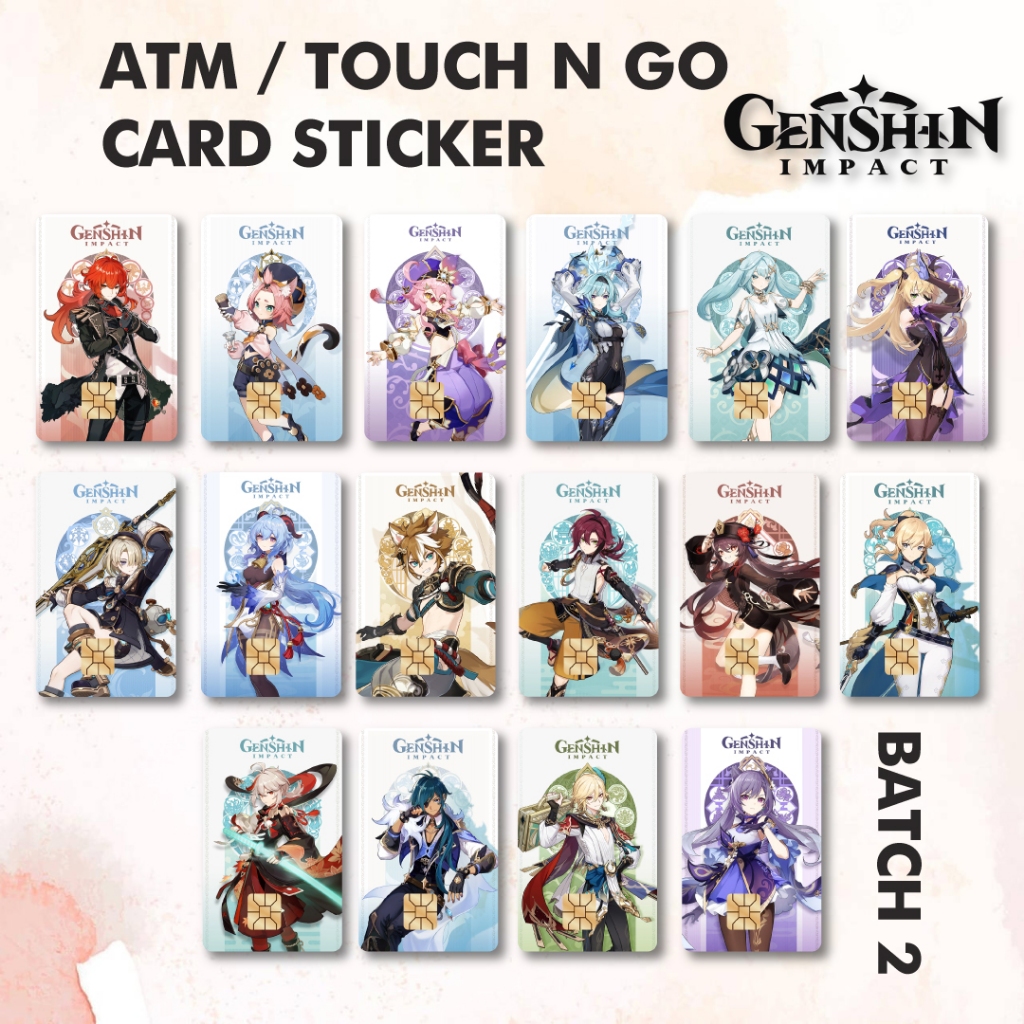 Genshin Impact ATM/ Touch n Go CARD STICKER BATCH 2 | Shopee Malaysia