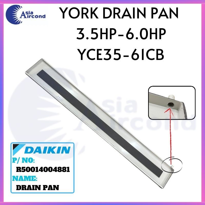 YORK DRAIN PAN CEILING EXPOSED 3.5HP6.0HP【 YCE35CB , YCE40CB , YCE50CB