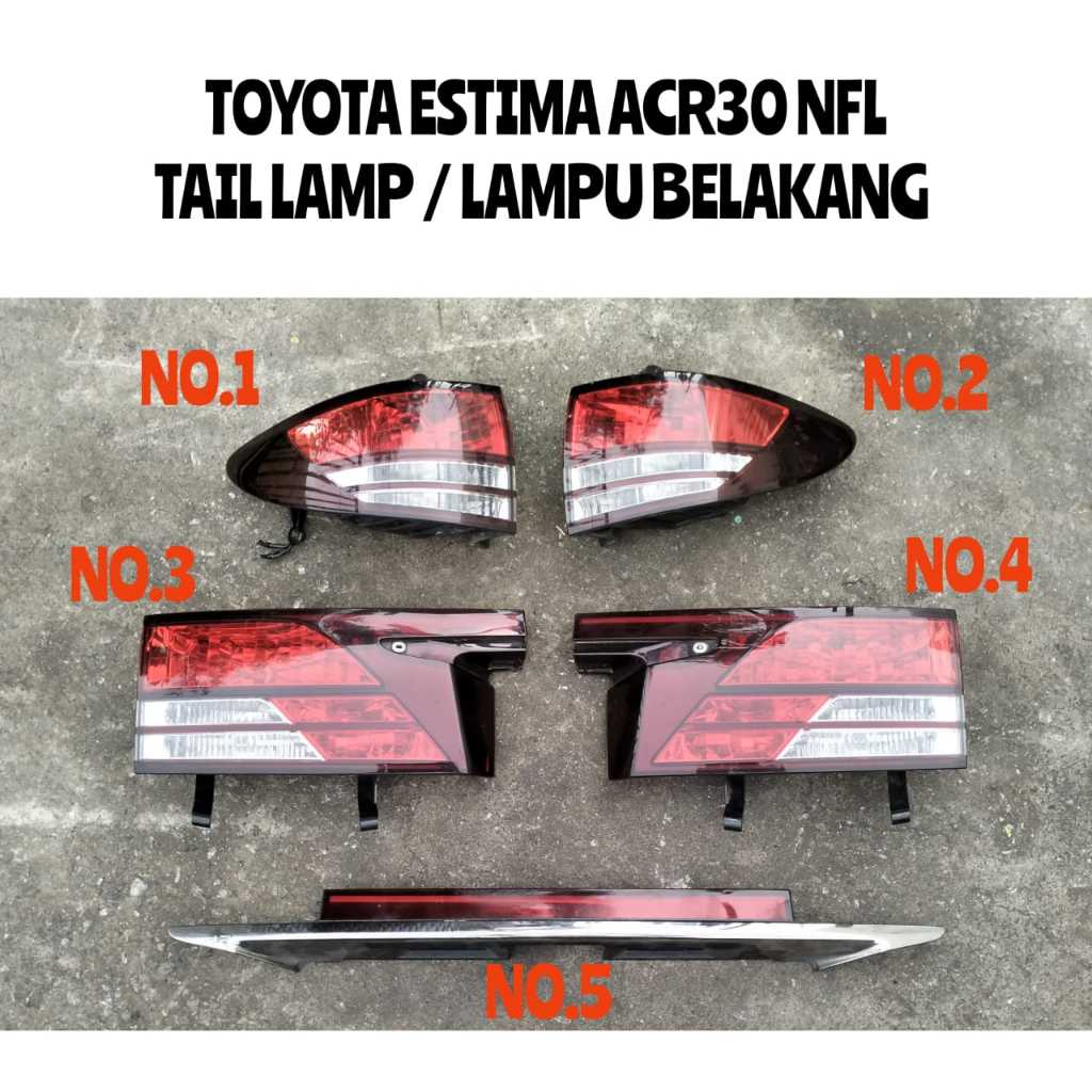 🇯🇵🇯🇵 TAIL LIGHT / GARNISH LAMP TOYOTA ESTIMA ACR30 2000-2005 NFL / TAIL ...
