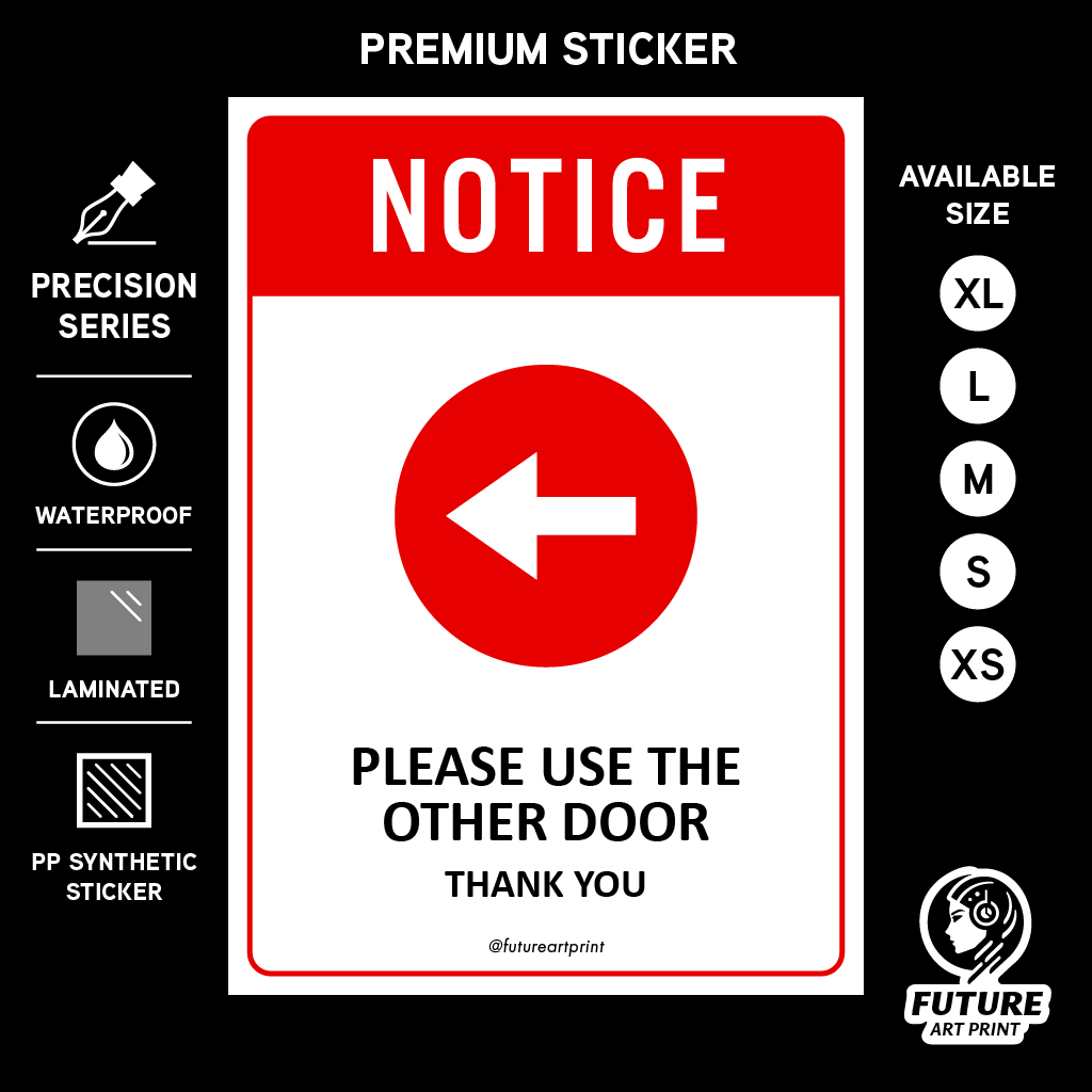 Notice. Please Use The Other Door. Premium Sticker Sign Notice