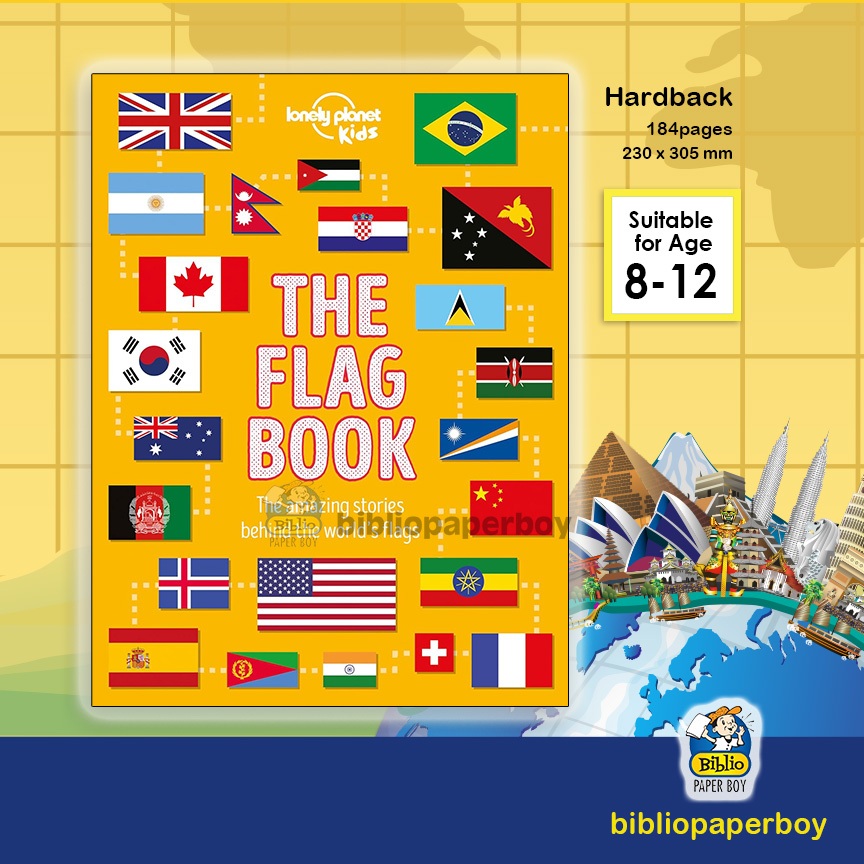 The Flag Book by Lonely Planet - Introducing flags of every country in ...