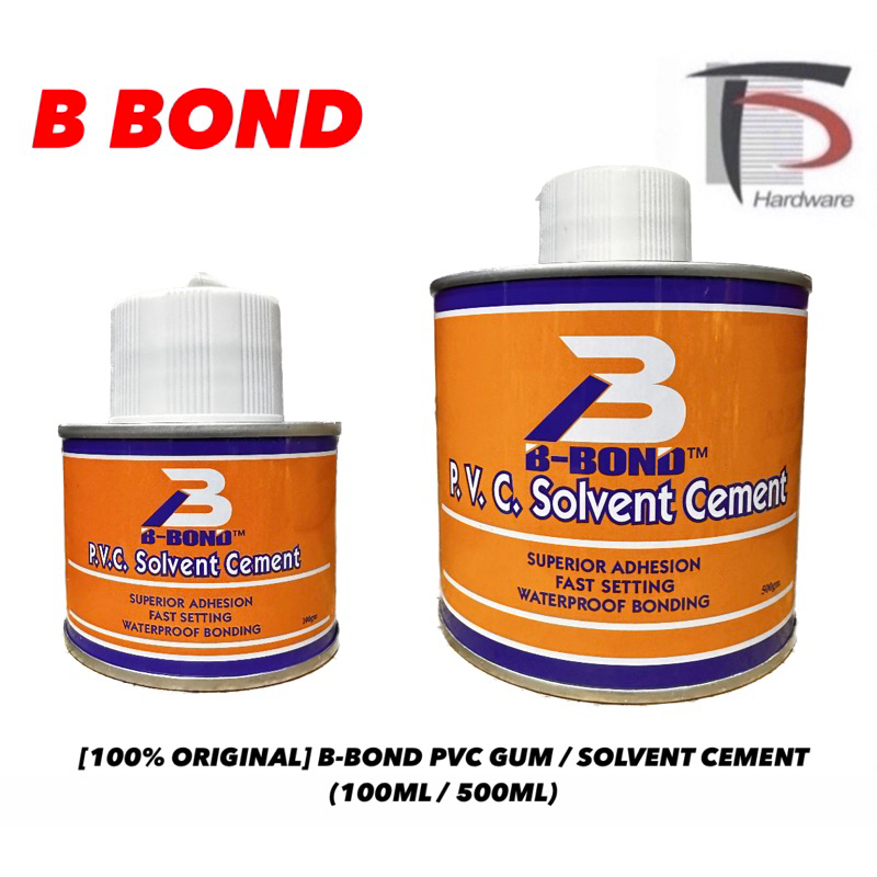 [100% ORIGINAL] B-BOND PVC GUM / SOLVENT CEMENT (100ML / 500ML ...