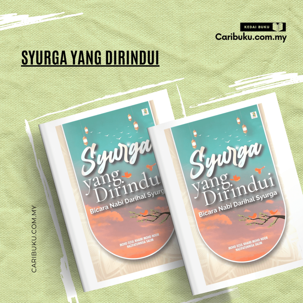 Syurga yang Dirindui: Bicara Nabi Darihal Syurga | Faqih Synergiz ...