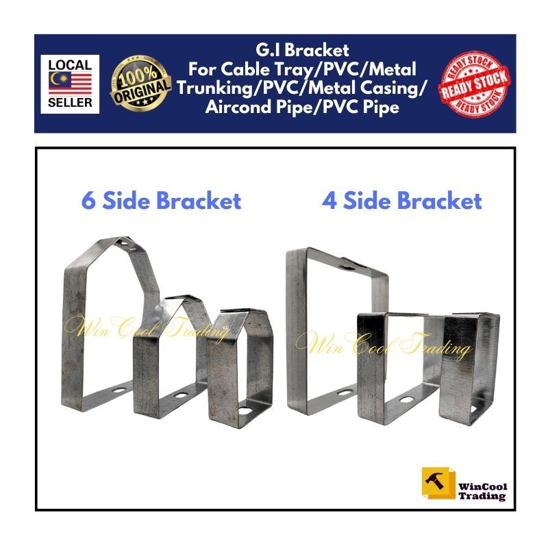 G.I. Bracket (4 side & 6 side) for Cable Tray/ PVC/Metal Trunking/ PVC/Metal Casing/ AirCond