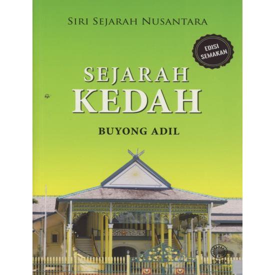 Sejarah Kedah Edisi Semakan Buyong Adil Shopee Malaysia