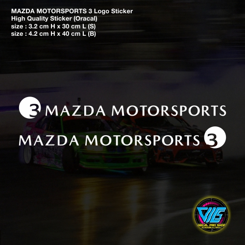 MAZDA MOTORSPORTS 3 Logo Sticker / Decal (High Quality Sticker ...