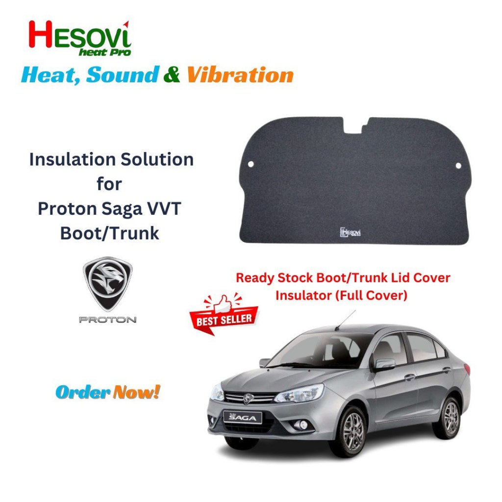 Proton Saga VVT HESOVI Boot / Trunk Lid Cover Insulator for