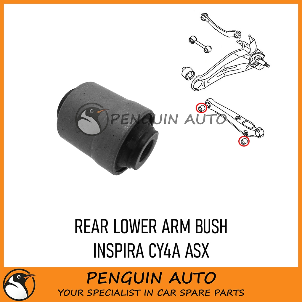 PROTON INSPIRA MITSUBISHI LANCER GT CY4A ASX REAR LOWER ARM BUSH ...