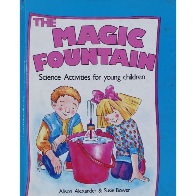 the-magic-fountain-science-activities-for-young-children-preloved