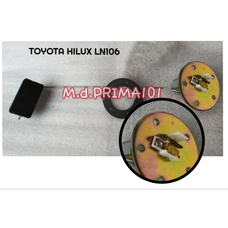 TOYOTA HILUX LN106 PELAMPUNG MINYAK FUEL GAUGE/TANK FLOAT Shopee Malaysia