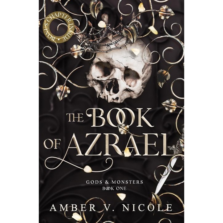 The Book of Azrael / Throne of Broken Gods / Dawn of the Cursed Queen by Amber V. Nicole