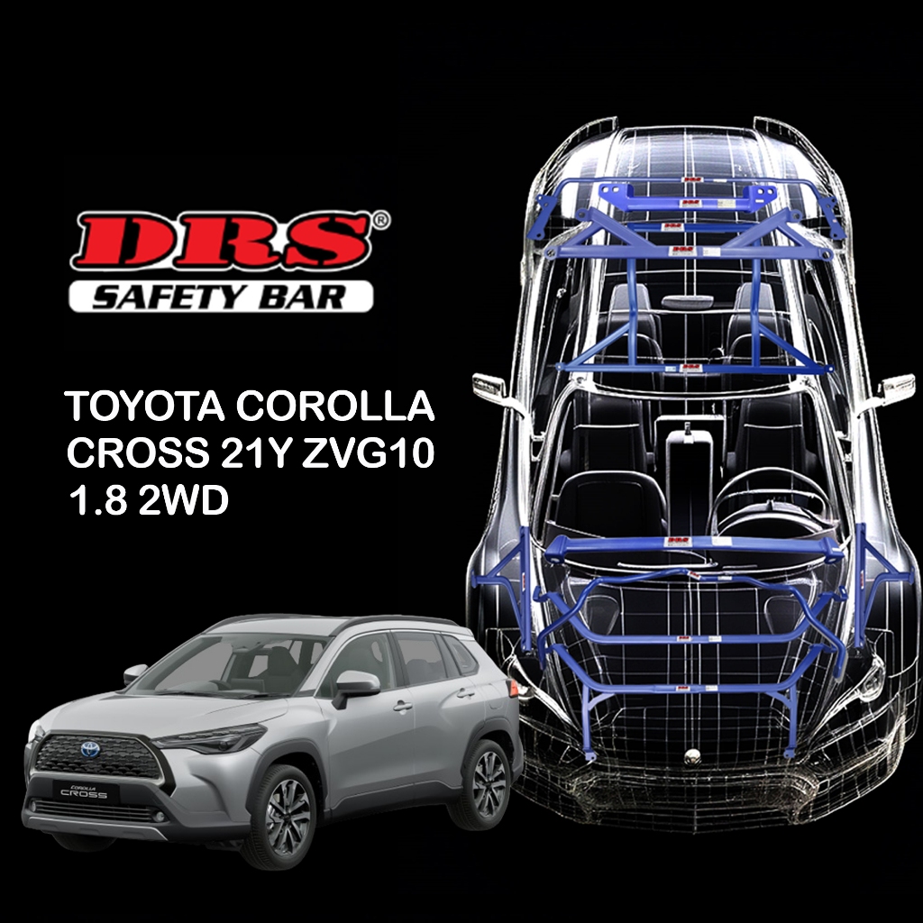 DRS Safety Bar Full Set For Toyota Corolla Cross 21Y ZVG10 1.8 2WD ...