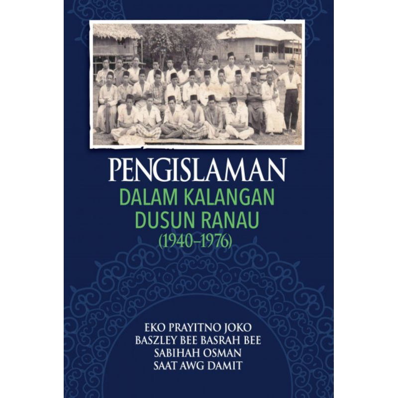 preloved Pengislaman dalam Kalangan Dusun Ranau (1940-1976) | Shopee ...