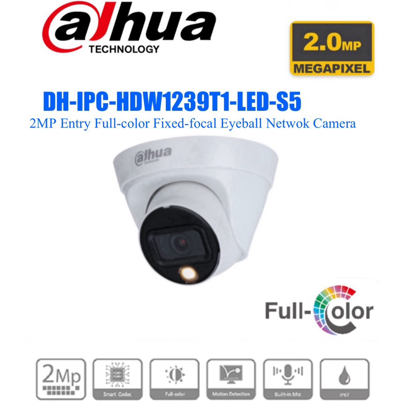 DAHUA CCTV DH-IPC-HDW1239T1-LED-S5 2MP Entry Full-color Fixed-focal ...