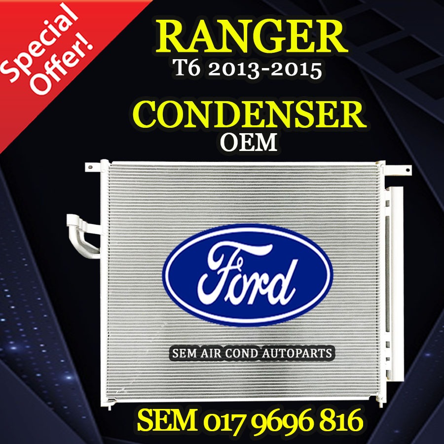FORD RANGER T6 2013-2015 YEAR OEM NEW CONDENSER/ KONDENSER (CAR AIRCOND ...