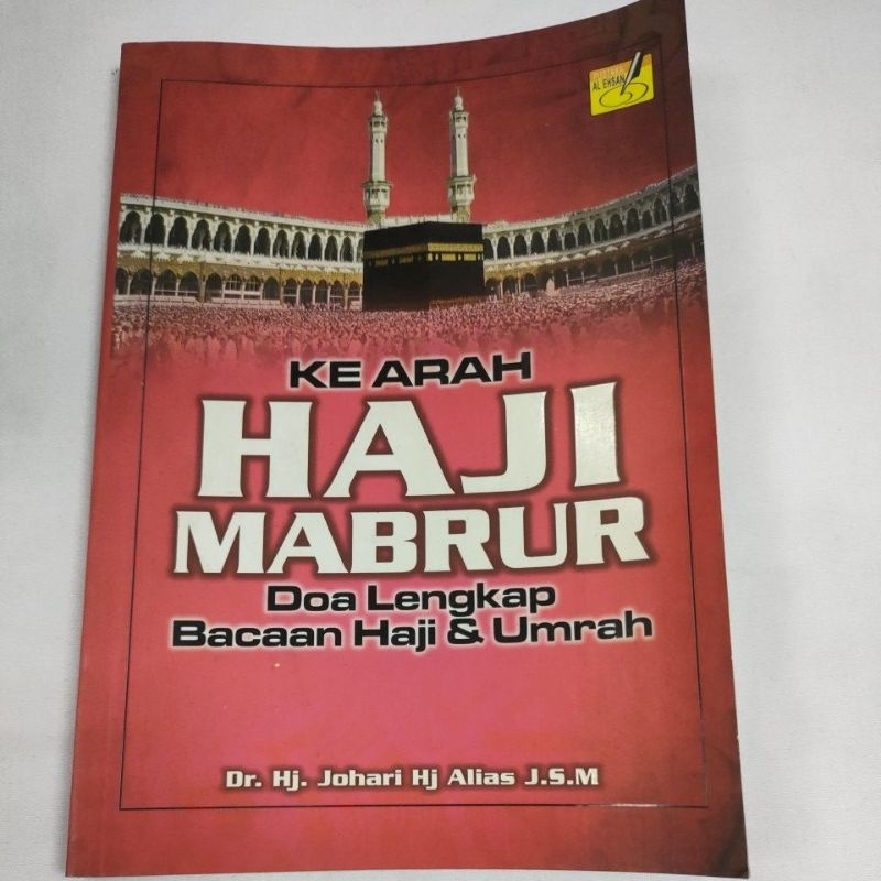 KE ARAH HAJI MABRUR (DOA LENGKAP BACAAN HAJI DAN UMRAH) | Shopee Malaysia