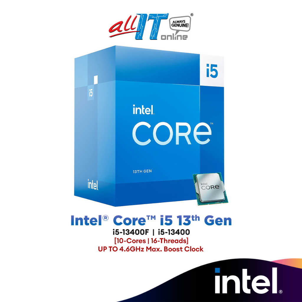 Intel® Core™ i5-13400F / i5-13400 (10-Core/16-Threads) Intel